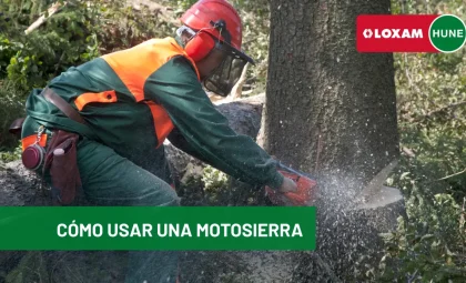 Cómo usar una motosierra