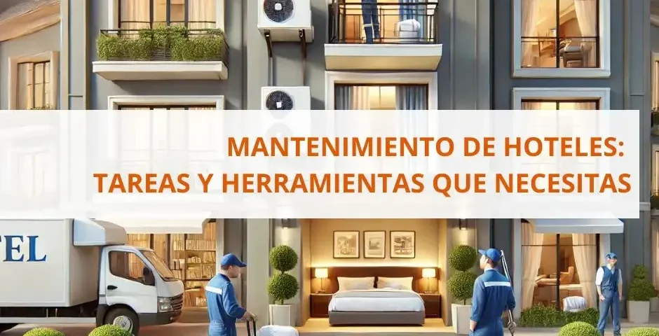 MANTENIMIENTO DE HOTELES