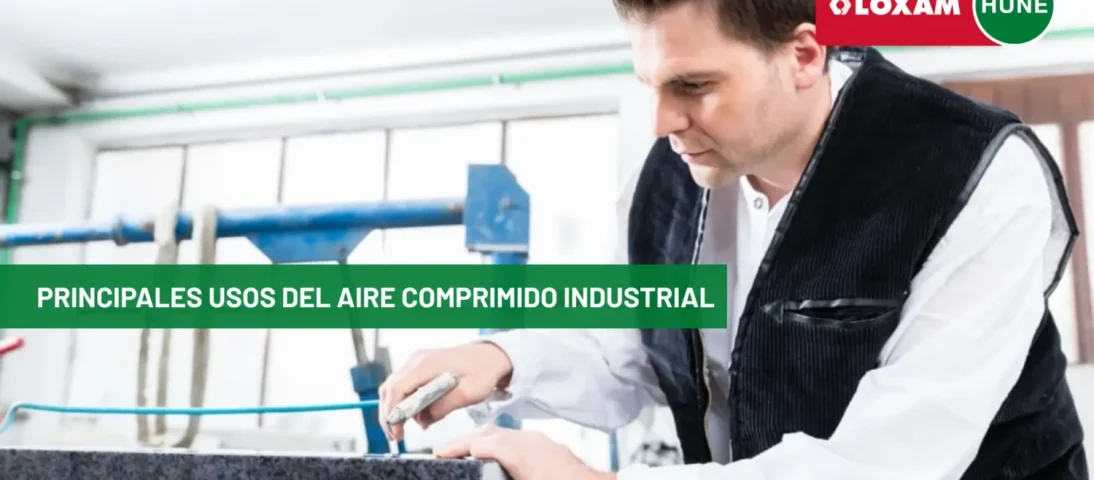 Principales usos del Aire comprimido industrial