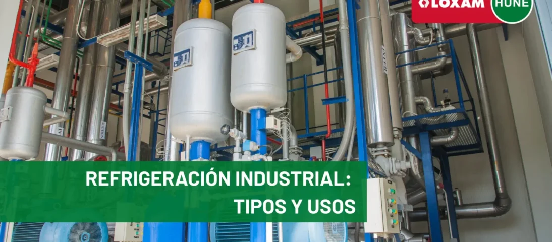 Refrigeración industrial tipos y usos