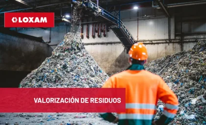 Valorización de residuos en LOXAM
