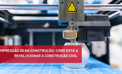 Impressão 3D na construção
